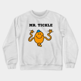 MR. TICKLE Crewneck Sweatshirt